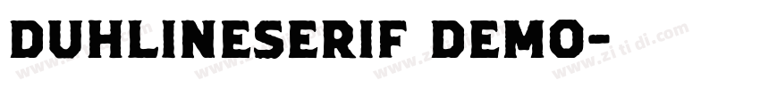 DuhlineSerif Demo字体转换